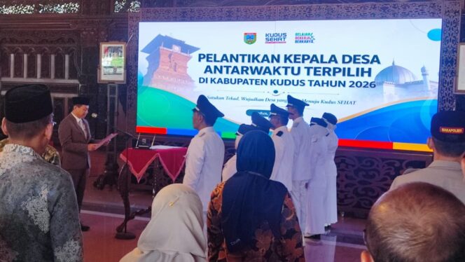 
					7 Kepala Desa Antarwaktu Resmi Dilantik, Bupati Kudus Tekankan Pelayanan, Persatuan, dan Tata Kelola Desa